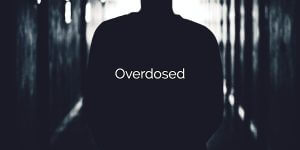 Read more about the article Jimmy’s Overdose – The Story of a Lost Friend