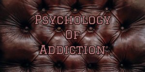 Read more about the article Psychology of Addiction: The Other Side Of Medical Addiction Treatment