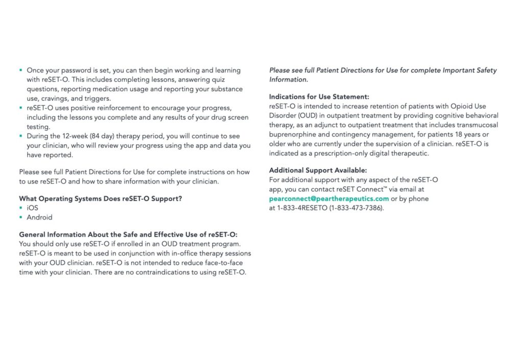 ReSET-O Usage Instructions, Indications, And Support Information